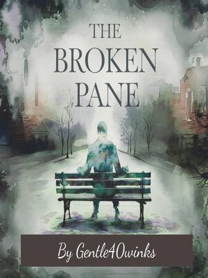 cover image of The Broken Pane